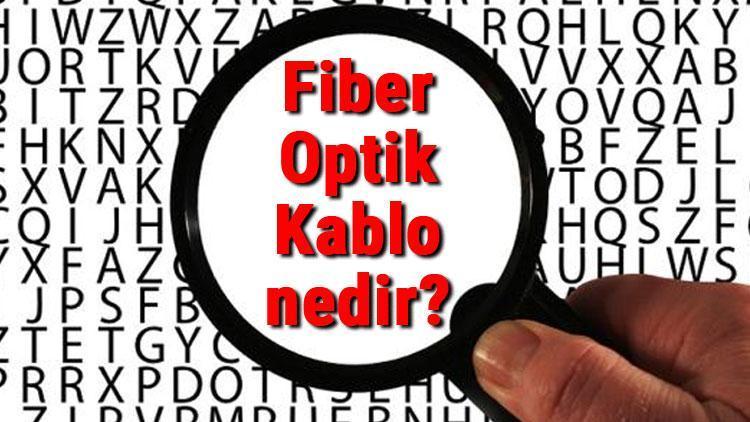 Fiber Optik Kablo nedir ve nasıl üretilir Fiber Optik Kablo özellikleri ve çeşitleri