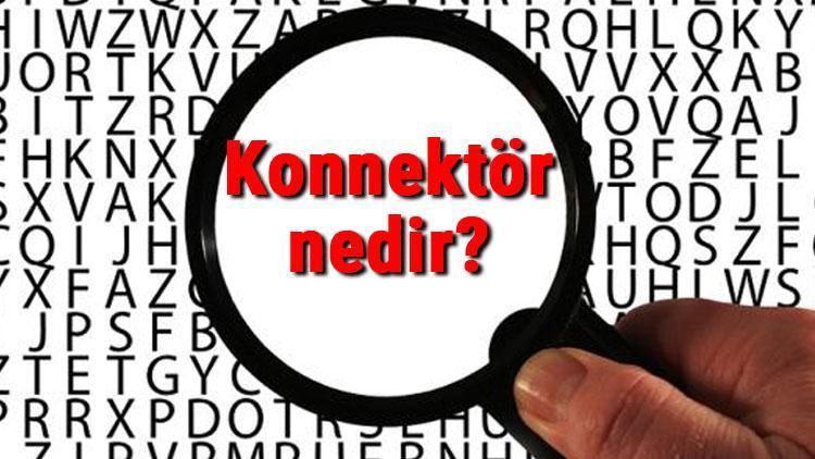 Konnektör nedir ve ne işe yarar Konnektör çeşitleri hakkında bilgi