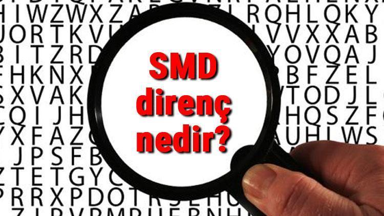 Smd direnç nedir ve ne işe yarar Smd direnç kullanım alanları