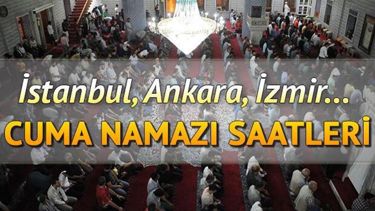 Cuma namazı saat kaçta Diyanet İstanbul, Ankara, İzmir ve il il 22 Ocak cuma namazı saatlerini yayımladı