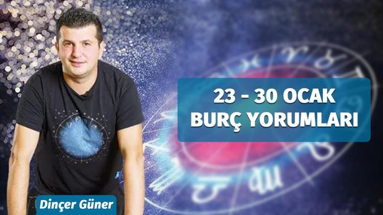 Dinçer Günerden haftalık burç yorumları