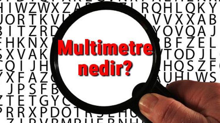 Multimetre nedir ve ne işe yarar Multimetre kullanımı ve teknik özellikleri