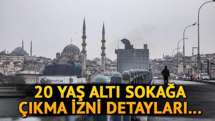 20 yaş altı sokağa çıkma yasağı ne zaman bitecek, devam ediyor mu 20 yaş sokağa çıkma yasağı saatleri ve detayları