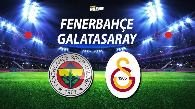 Fenerbahçe Galatasaray maçı ne zaman saat kaçta Derbi için geri sayım başladı