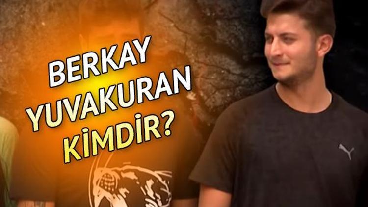 Survivor yeni yarışmacısı Berkay Yuvakuran kimdir Babası eski milli futbolcu