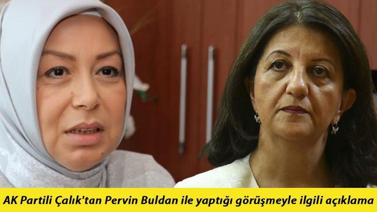 AK Partili Öznur Çalıktan Pervin Buldan ile yaptığı görüşmeyle ilgili açıklama: Bir süre misafir edilir, bırakılır dedi
