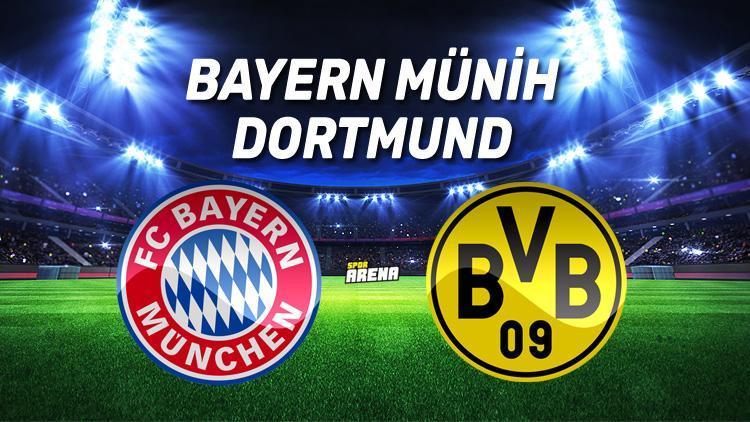 Bayern Münih Dortmund maçı saat kaçta, hangi kanaldan canlı yayınlanacak