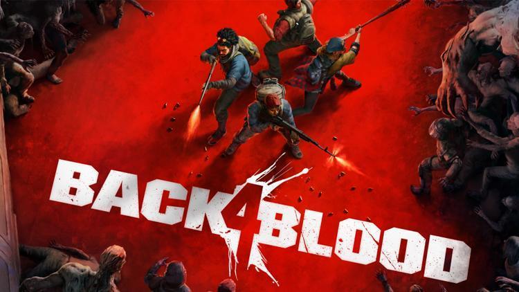 Yeni Back 4 Blood fragmanı yayımlandı