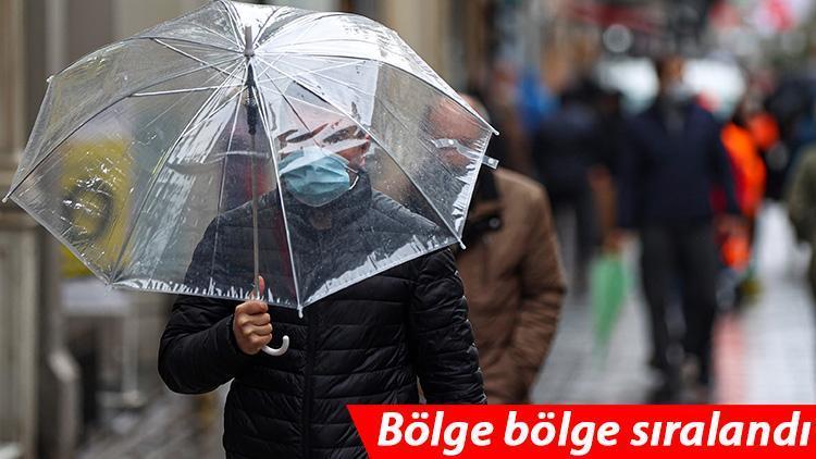 Meteorolojiden son dakika hava durumu raporu Bölge bölge sıraladı: Sağanak geliyor