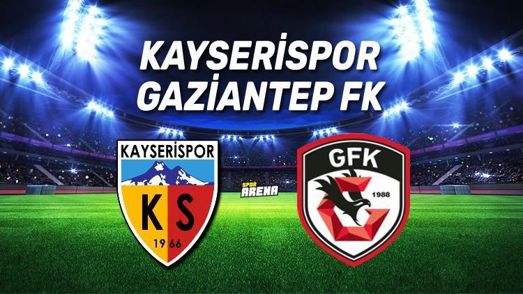 Kayserispor Gaziantep FK maçı saat kaçta, hangi kanalda