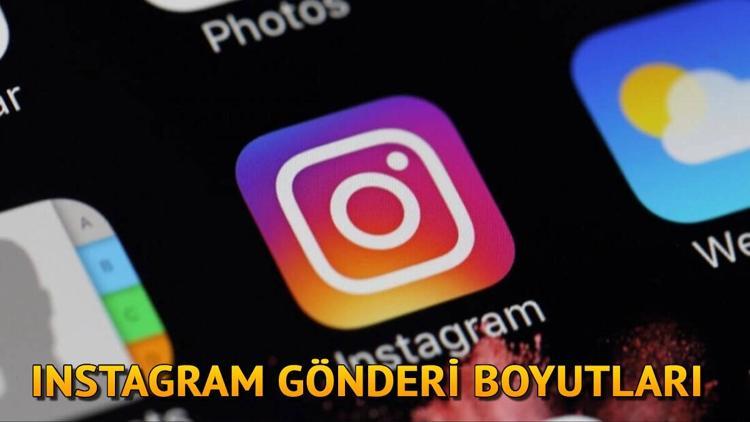 Instagram fotoğraf boyutu nedir Instagramda profil fotoğrafı, hikaye (story) ve diğer gönderi boyutları