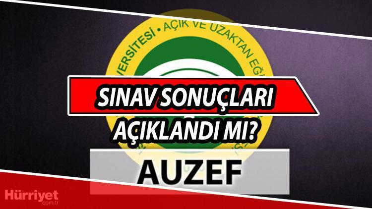 AUZEF sınav sonuçları 2021- AUZEF sınav sonuçları ne zaman açıklanacak