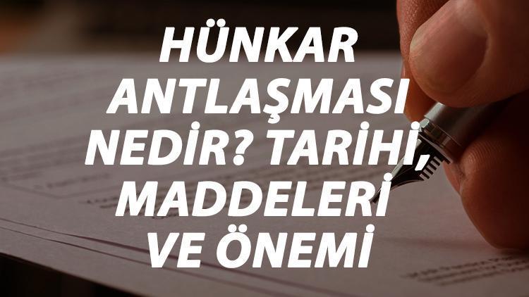 Hünkar İskelesi Antlaşması Nedir Hünkar İskelesi Antlaşması Tarihi, Maddeleri, Önemi Ve Sonuçları Kısaca Özeti