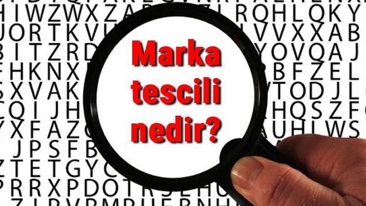 Marka tescili nedir, nasıl yapılır ve alınır Marka tescili başvurusu hakkında bilgi