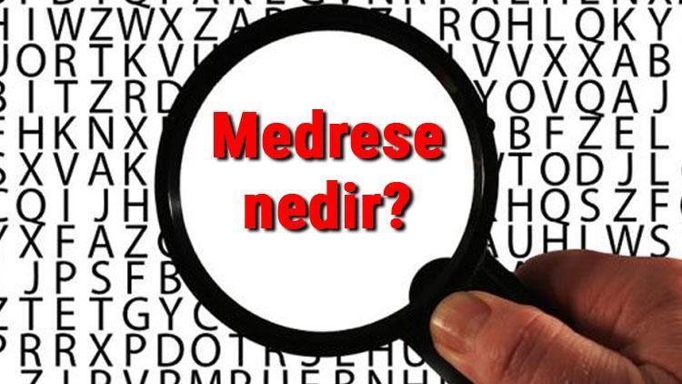 Medrese nedir ve ne amaçla yapılmıştır Medrese özellikleri ve eğitimi hakkında bilgi