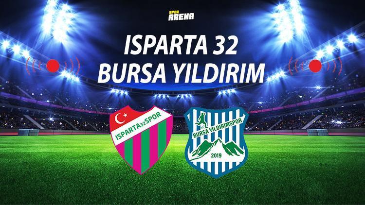 Isparta 32 Bursa Yıldırım maçı ne zaman saat kaçta hangi kanalda Isparta 32 Bursa Yıldırım Play Off maçı saat ve kanal bilgisi