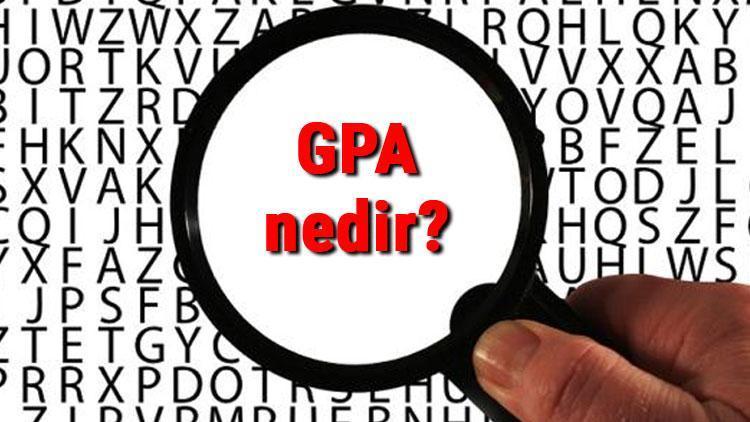 GPA nedir ve açılımı nasıldır GPA nasıl hesaplanır