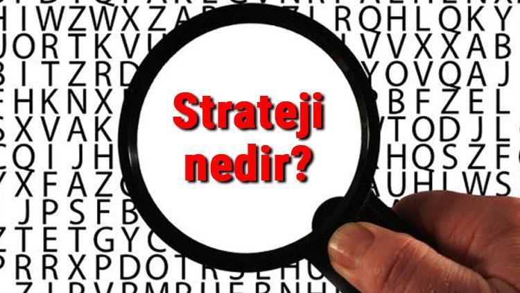 Strateji nedir Strateji tanımı ve TDK sözlük anlamı