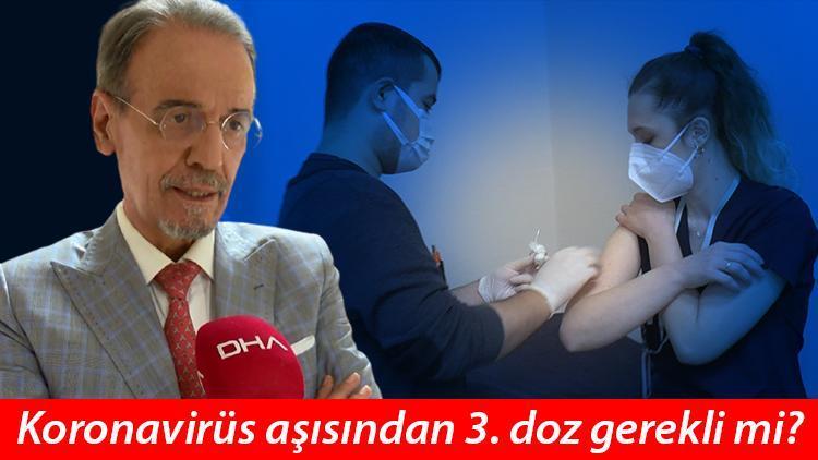 Son dakika. Koronavirüs aşısından 3. doz gerekli mi Prof. Dr. Ceyhandan dikkat çeken BioNTech önerisi