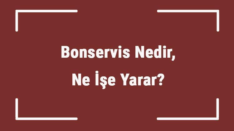 Bonservis Nedir, Ne İşe Yarar Futbolda Ve Tüm Sporlarda Bonservisin Tanımı Ve Sözlük Anlamı