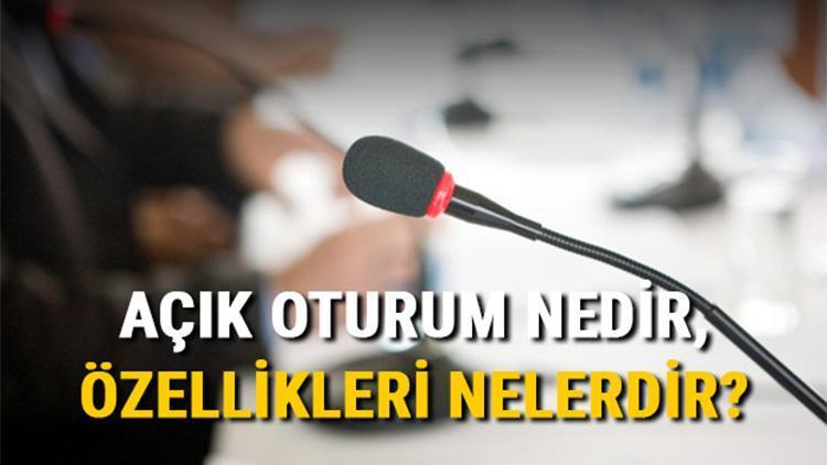 Açık oturum nedir, özellikleri nelerdir İşte, açık oturum uygulama aşamaları