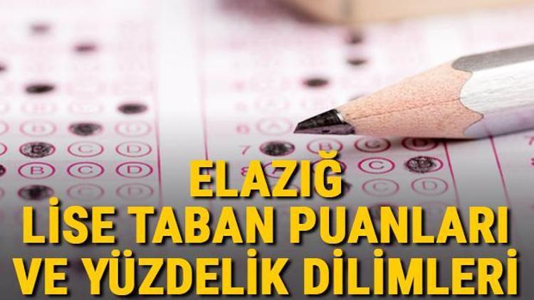 Elazığ lise taban puanları 2021 Elazığ Anadolu, İmam Hatip, Fen Lisesi LGS yüzdelik dilimleri ve taban puanları bilgileri