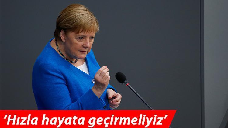 Merkelden Türkiye açıklaması: Hızla hayata geçirmeliyiz