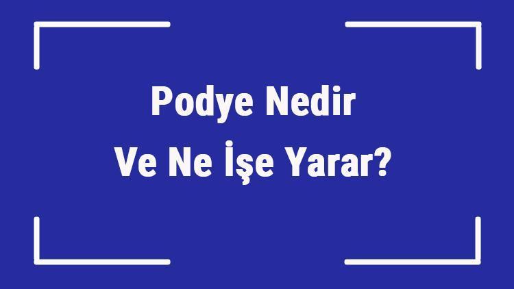 Podye Nedir Ve Ne İşe Yarar Araçta Podye Nerede Bulunur Ve Neden Önemlidir