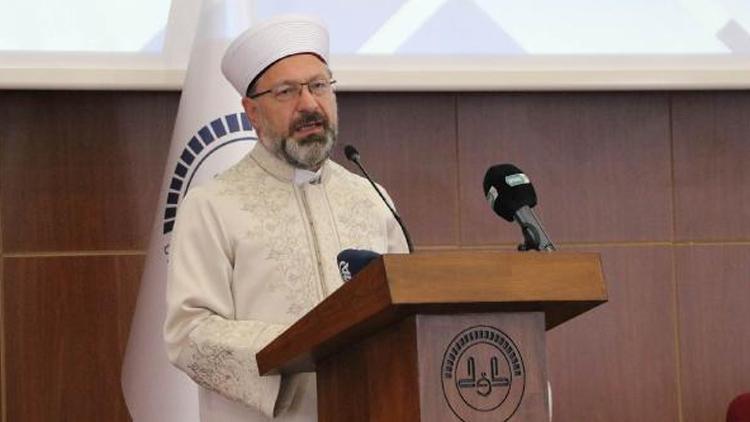 Diyanet İşleri Başkanı Erbaş: Z kuşağına göre bir üslup belirlememiz gerekiyor