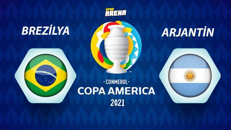 Brezilya Arjantin maçı ne zaman Copa America finali için heyecan dorukta