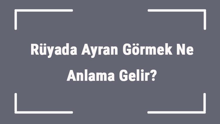 Rüyada Ayran Görmek Ne Anlama Gelir Rüyada Ayran İçmek Ve Yapmak Anlamı