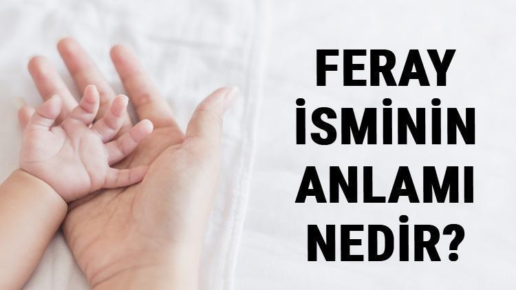 Feray İsminin Anlamı Nedir Feray Ne Demek Feray Adının Özellikleri, Analizi Ve Kökeni