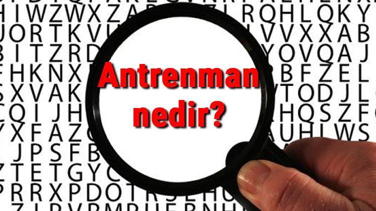 Antrenman nedir ve çeşitleri nelerdir Antrenman ilkeleri hakkında bilgi