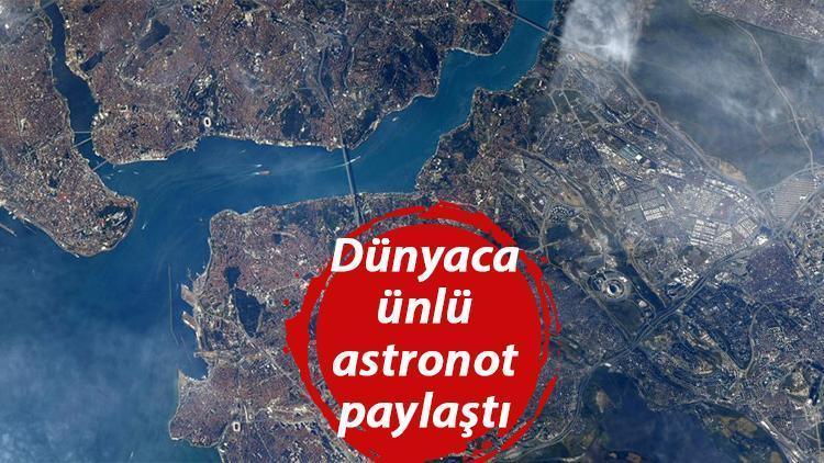 Dünyaca ünlü astronottan Türkiye paylaşımı... Uzaydan harika görünüyorsun Türkiye