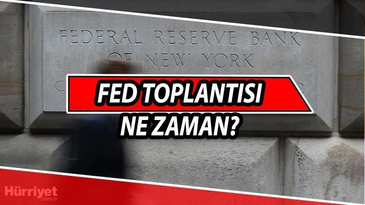 FED faiz kararı ne zaman açıklanacak Gözler temmuz ayı FED faiz kararı toplantısında