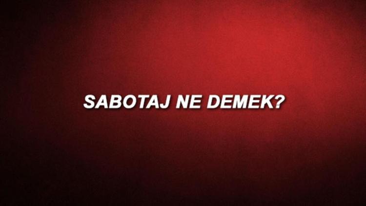 Sabotaj ne demek