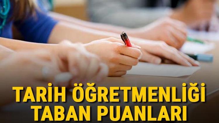 Tarih Öğretmenliği taban puanları, başarı sıralamaları ve kontenjanları 2021