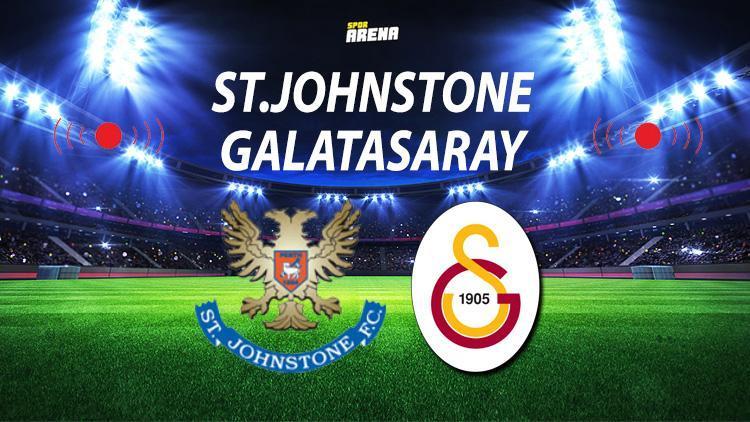 St Johnstone Galatasaray maçı ne zaman saat kaçta Galatasaray maçı hangi kanalda yayınlanacak