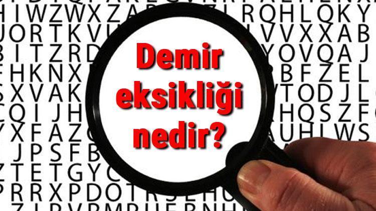 Demir eksikliği nedir, nasıl giderilir Demir eksikliğine ne iyi gelir