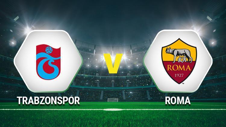 Trabzonspor Roma maçı ne zaman saat kaçta, hangi kanalda