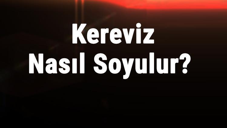 Kereviz Nasıl Soyulur Kereviz Kabuğu Kolayca Nasıl Soyulur Kereviz Limonlu Suda Ne Kadar Bekletilir