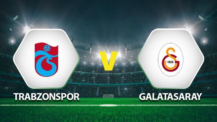 Galatasaray Trabzonspor maçı ne zaman İstatistiki bilgiler