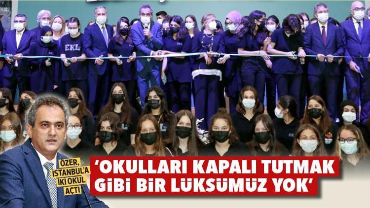 Bakan Özer: Okulları açık tutmak milli güvenlik meselesi