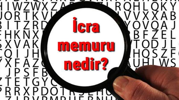 İcra memuru nedir, ne iş yapar ve nasıl olunur İcra memuru olma şartları, maaşları ve iş imkanları