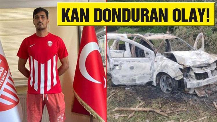 27 yaşındaki futbolcu, yanan aracında ölü bulundu