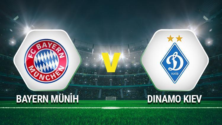 Bayern Münih Dinamo Kiev Şampiyonlar Ligi maçı saat kaçta, hangi kanalda Maç önü notları ve yayın bilgileri