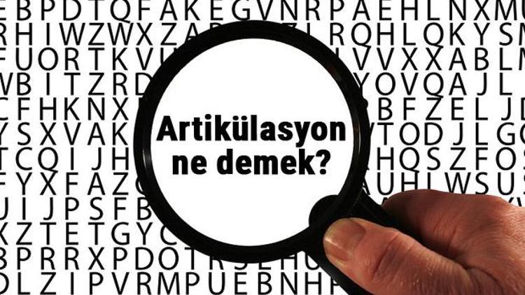 Artikülasyon ne demek, ne anlama geliyor Artikülasyon kelimesinin anlamı nedir TDKya göre sözlük anlamı...