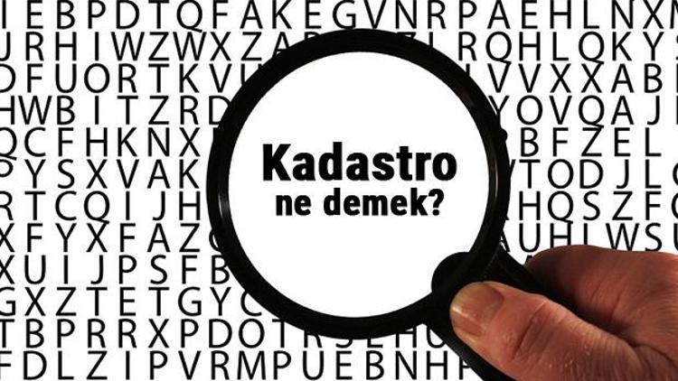 Kadastro ne demek, ne anlama geliyor Kadastro kelimesinin anlamı nedir TDKya göre sözlük anlamı...