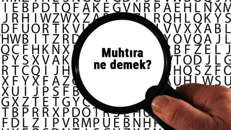 Muhtıra ne demek, ne anlama geliyor Muhtıra kelimesinin anlamı nedir TDKya göre sözlük anlamı...