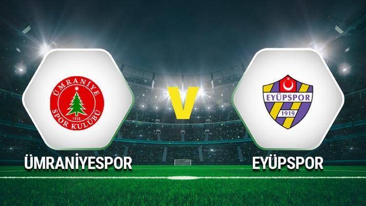 Ümraniyespor-Eyüpspor maçı saat kaçta, hangi kanalda, şifreli mi İşte canlı yayın bilgileri